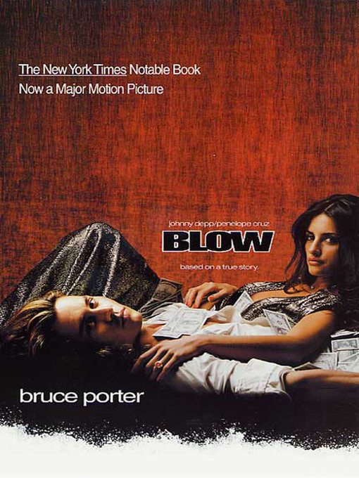 Title details for Blow by Bruce Porter - Wait list
